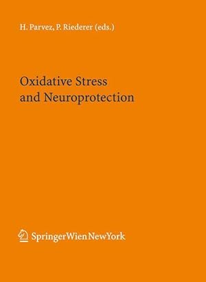 Bild des Verkufers fr Oxidative Stress and Neuroprotection zum Verkauf von moluna