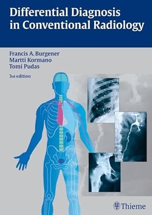Bild des Verkufers fr Differential Diagnosis in Conventional Radiology zum Verkauf von moluna