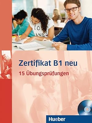 Seller image for Zertifikat B1 neu. Prfungsvorbereitung. bungsbuch + MP3-CD for sale by moluna