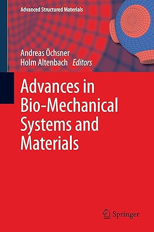 Bild des Verkufers fr Advances in Bio-Mechanical Systems and Materials zum Verkauf von moluna