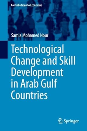 Seller image for Technological Change and Skill Development in Arab Gulf Countries for sale by moluna