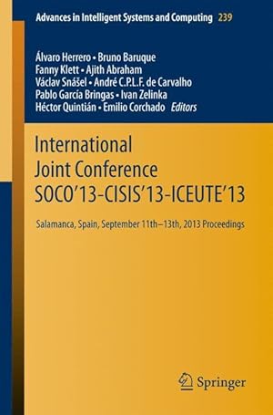 Image du vendeur pour International Joint Conference SOCO 13-CISIS 13-ICEUTE 13 mis en vente par moluna