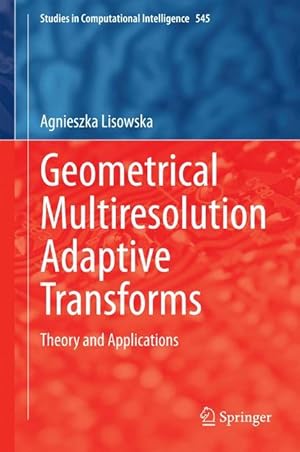 Immagine del venditore per Geometrical Multiresolution Adaptive Transforms venduto da moluna