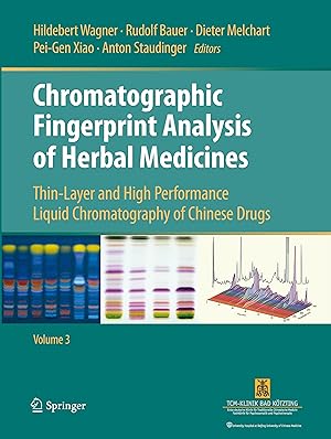 Bild des Verkufers fr Chromatographic Fingerprint Analysis of Herbal Medicines Volume III zum Verkauf von moluna