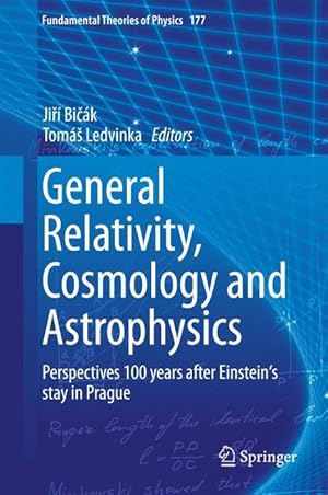 Image du vendeur pour General Relativity, Cosmology and Astrophysics mis en vente par moluna