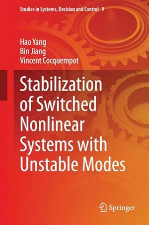 Seller image for Stabilization of Switched Nonlinear Systems with Unstable Modes for sale by moluna