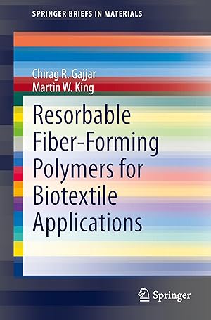 Immagine del venditore per Resorbable Fiber-Forming Polymers for Biotextile Applications venduto da moluna