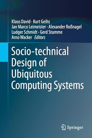 Seller image for Socio-technical Design of Ubiquitous Computing Systems for sale by moluna