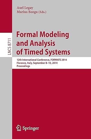 Seller image for Formal Modeling and Analysis of Timed Systems for sale by moluna