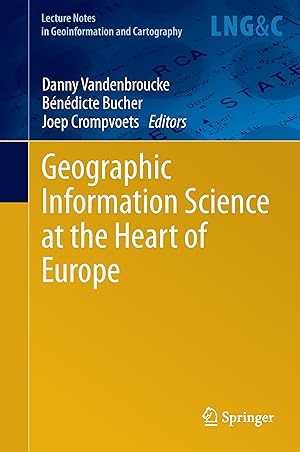 Bild des Verkufers fr Geographic Information Science at the Heart of Europe zum Verkauf von moluna