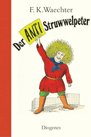 Imagen del vendedor de Der Anti-Struwwelpeter a la venta por moluna