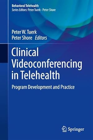 Seller image for Clinical Videoconferencing in Telehealth for sale by moluna