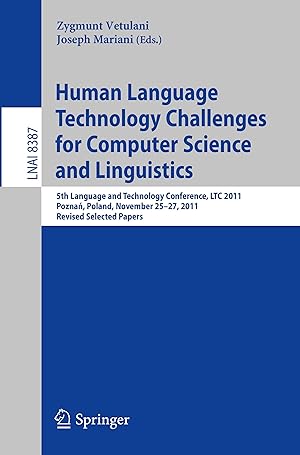 Imagen del vendedor de Human Language Technology Challenges for Computer Science and Linguistics a la venta por moluna