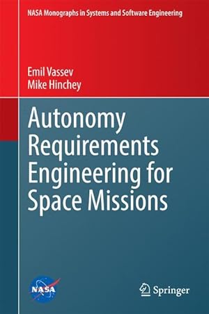 Immagine del venditore per Autonomy Requirements Engineering for Space Missions venduto da moluna