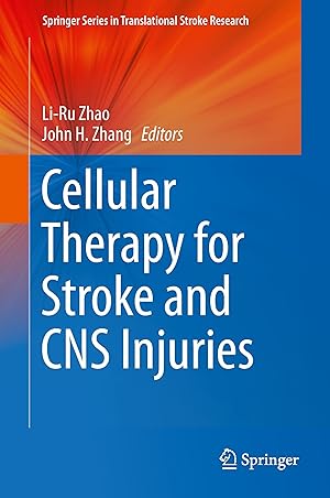 Imagen del vendedor de Cellular Therapy for Stroke and CNS Injuries a la venta por moluna