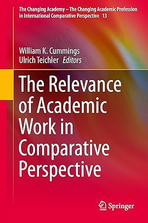 Bild des Verk�ufers f�r The Relevance of Academic Work in Comparative Perspective zum Verkauf von moluna