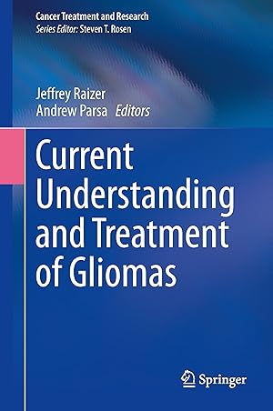 Bild des Verk�ufers f�r Current Understanding and Treatment of Gliomas zum Verkauf von moluna