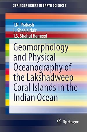 Seller image for Geomorphology and Physical Oceanography of the Lakshadweep Coral Islands in the Indian Ocean for sale by moluna