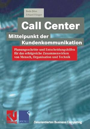 Seller image for Call Center - Mittelpunkt der Kundenkommunikation for sale by moluna