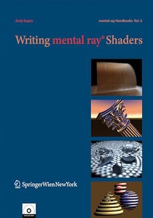 Seller image for Writing Mental Ray Shaders inkl. CD-ROM for sale by moluna