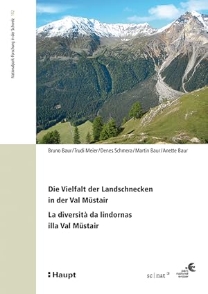 Seller image for Die Vielfalt der Landschnecken in der Val Mstair - La diversit da lindornas illa Val Mstair for sale by moluna