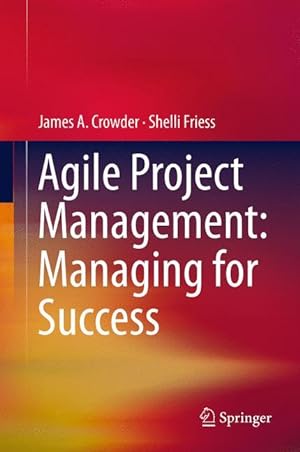 Seller image for Agile Project Management: Managing for Success for sale by moluna