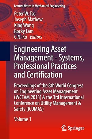 Bild des Verkufers fr Engineering Asset Management - Systems, Professional Practices and Certification. Volume 1+2 zum Verkauf von moluna