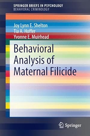 Image du vendeur pour Behavioral Analysis of Maternal Filicide mis en vente par moluna