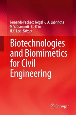 Immagine del venditore per Biotechnologies and Biomimetics for Civil Engineering venduto da moluna