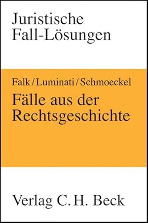 Seller image for Faelle aus der Rechtsgeschichte for sale by moluna