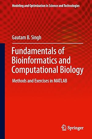 Image du vendeur pour Fundamentals of Bioinformatics and Computational Biology mis en vente par moluna