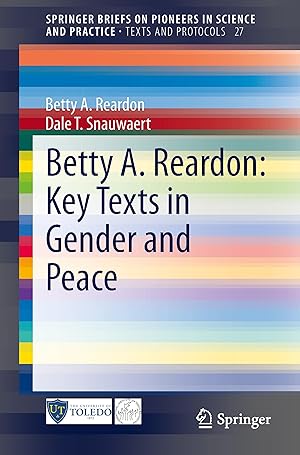 Bild des Verkufers fr Betty A. Reardon: Key Texts in Gender and Peace zum Verkauf von moluna
