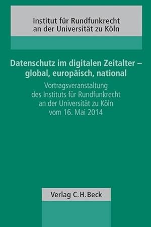 Bild des Verkufers fr Datenschutz im digitalen Zeitalter - global, europaeisch, national zum Verkauf von moluna