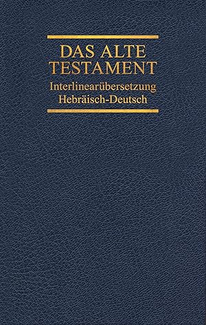 Seller image for Interlinearbersetzung Altes Testament, hebr.-dt., Band 3 for sale by moluna