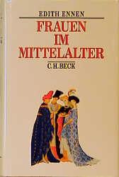 Bild des Verkufers fr Frauen im Mittelalter zum Verkauf von moluna