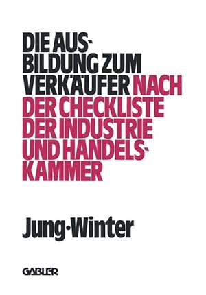 Seller image for Die Ausbildung zum Verkaeufer for sale by moluna