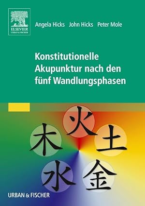 Bild des Verkufers fr Konstitutionelle Akupunktur nach den fnf Wandlungsphasen zum Verkauf von moluna