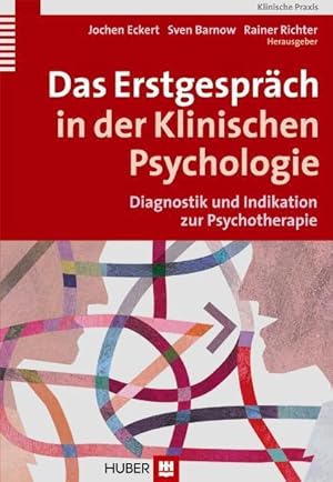 Bild des Verkufers fr Das Erstgespraech in der Klinischen Psychologie zum Verkauf von moluna