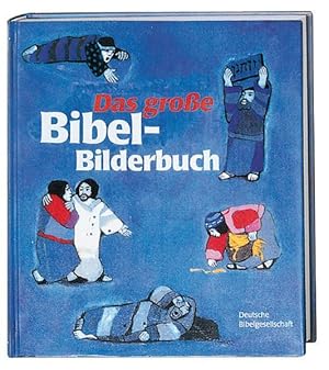 Bild des Verkufers fr Das grosse Bibel-Bilderbuch zum Verkauf von moluna