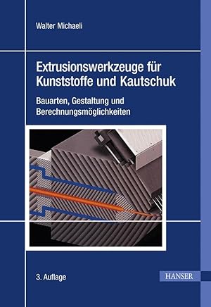 Seller image for Extrusionswerkzeuge fr Kunststoffe und Kautschuk for sale by moluna