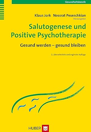 Bild des Verkufers fr Salutogenese und Positive Psychotherapie zum Verkauf von moluna