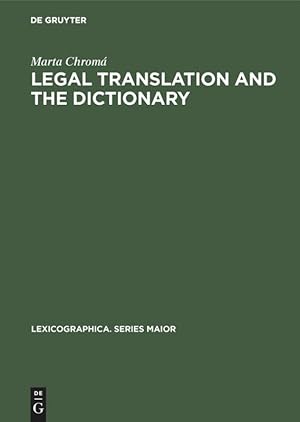 Seller image for Legal Translation and the Dictionary for sale by moluna