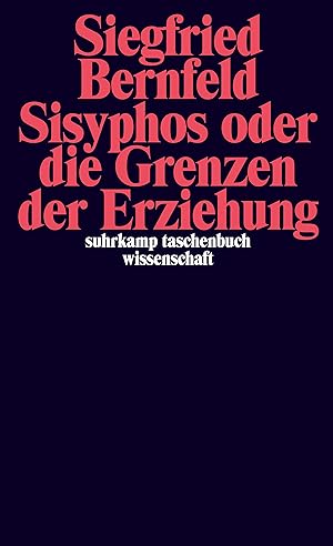 Bild des Verkufers fr Sisyphos oder Die Grenzen der Erziehung zum Verkauf von moluna