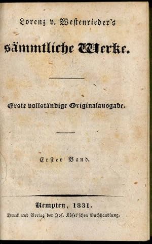 Sämmtliche Werke. 1. Band. Erste vollständige Originalausgabe.