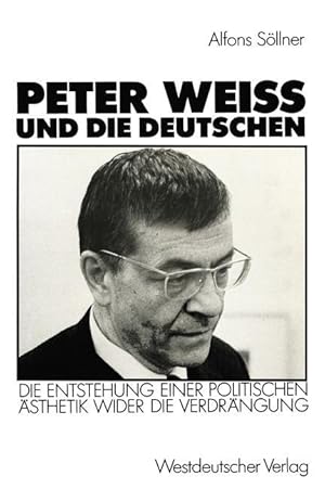 Bild des Verkufers fr Peter Weiss und die Deutschen zum Verkauf von moluna