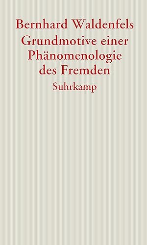 Seller image for Grundmotive einer Phaenomenologie des Fremden for sale by moluna