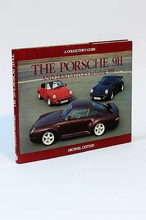 The Porsche 911 and Derivatives, including 959 (A Collector's Guide)