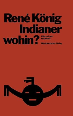 Bild des Verkufers fr Indianer-wohin? zum Verkauf von moluna