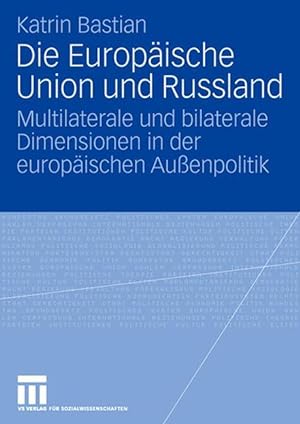 Seller image for Die Europaeische Union und Russland for sale by moluna