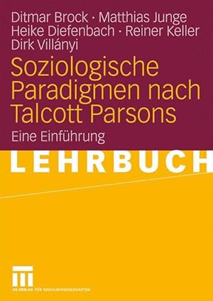 Seller image for Soziologische Paradigmen nach Talcott Parsons for sale by moluna